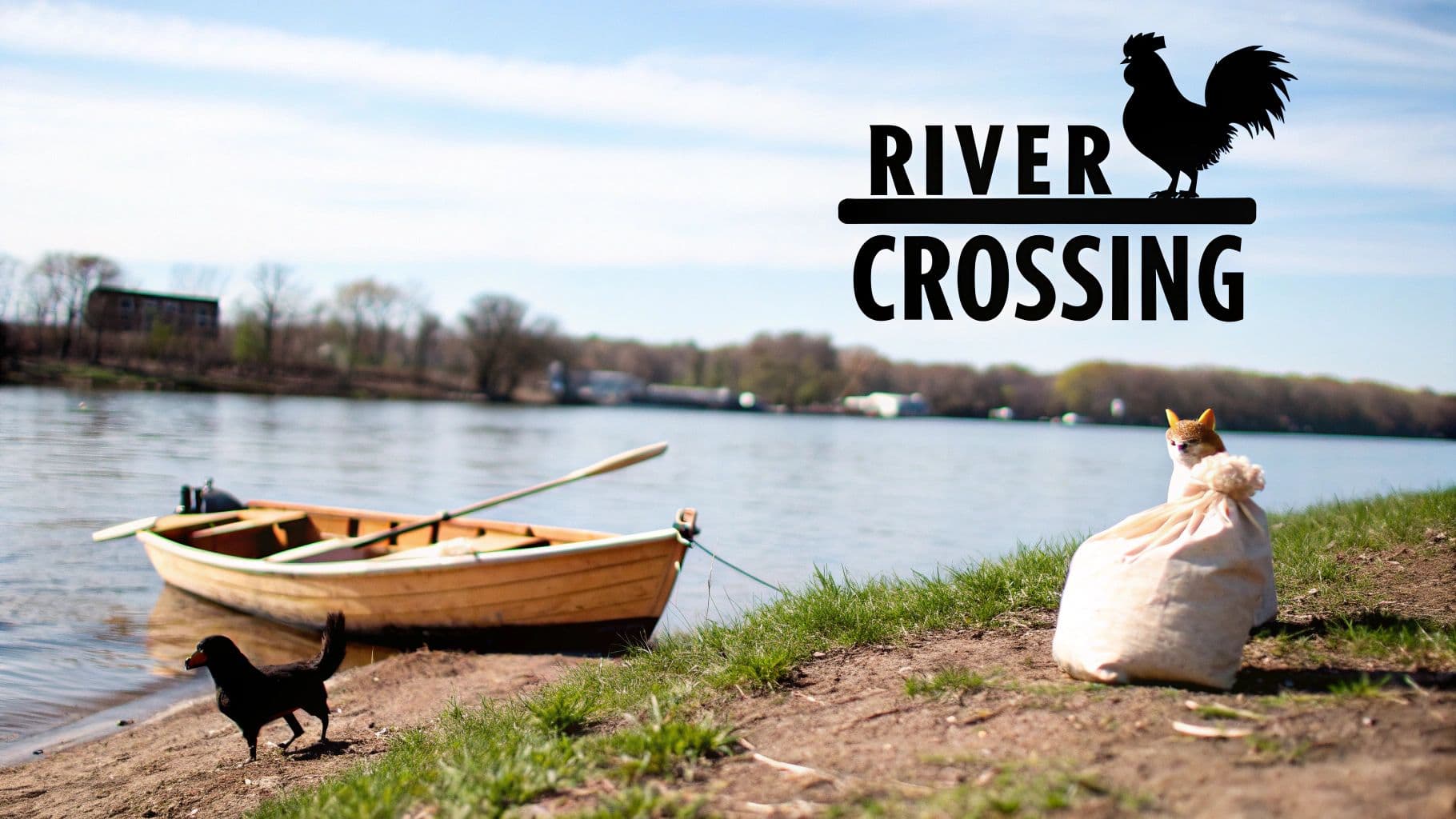 A river scene with a boat, a dog, a cat in a sack, and a 'RIVER CROSSING' sign with a rooster.