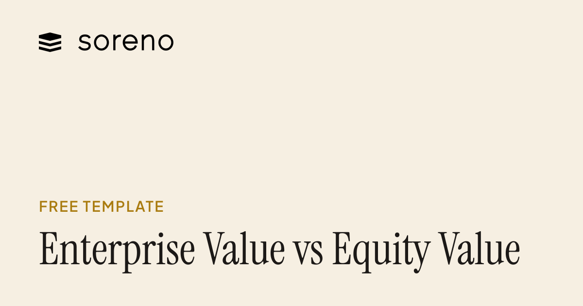Equity Value and Enterprise Value Formulas, With Example | Soreno